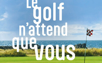 Campagne Grand Public : le Golf n’attend que vous